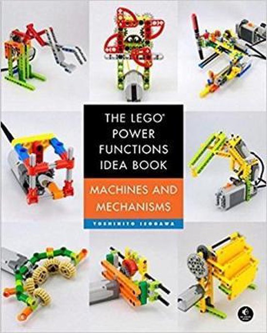 The Lego Power Functions Idea Book, Volume 1
