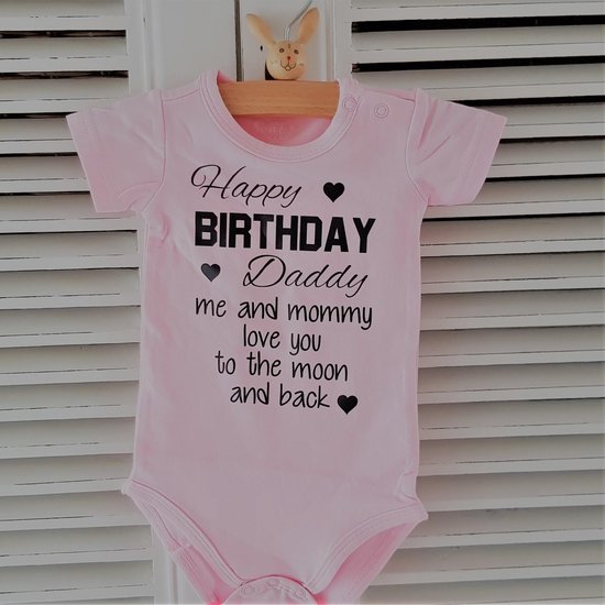 Rompertje korte mouw roze meisje met tekst Happy Birthday Daddy -Maat 50-56
